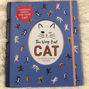 The Very Best CAT My Life Story as Told by My Human Journal